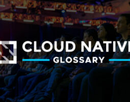 Cloud Native Glossary